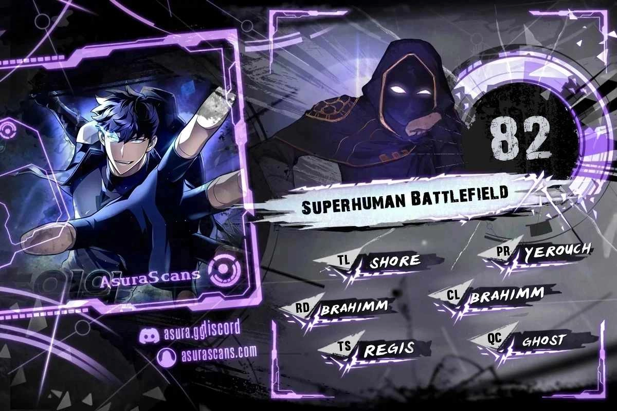 Superhuman Battlefield Chapter 82 1